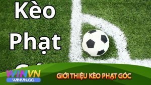 Giới thiệu kèo phạt góc