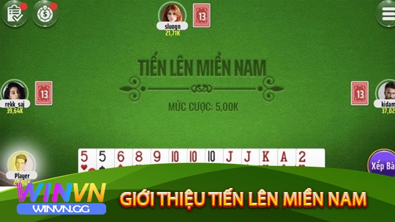 Giới Thiệu tiến lên miền nam