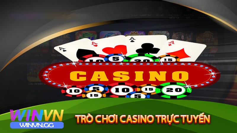 Trò chơi casino trực tuyến